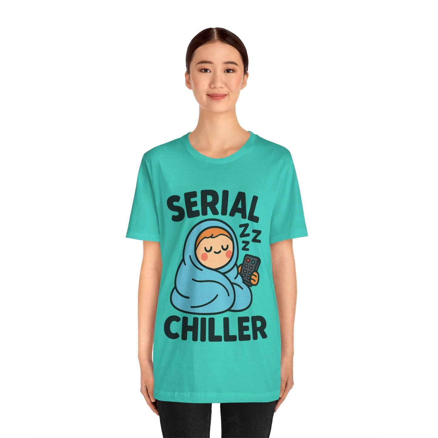 Funny Serial Chiller Laid Back Unisex Graphic T-Shirt -Dreamdropwear